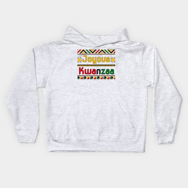 Joyous Kwanzaa Kids Hoodie by KendraHowland.Art.Scroll